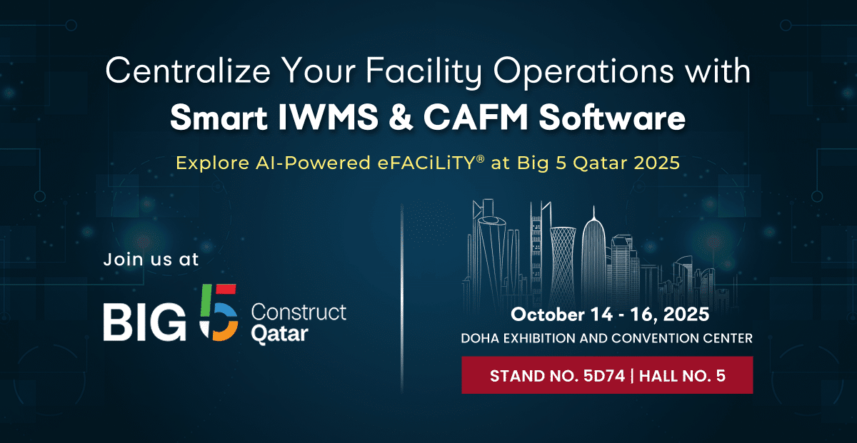 Take Control of Your Facility Management Join Us at Big 5 Qatar 2025!